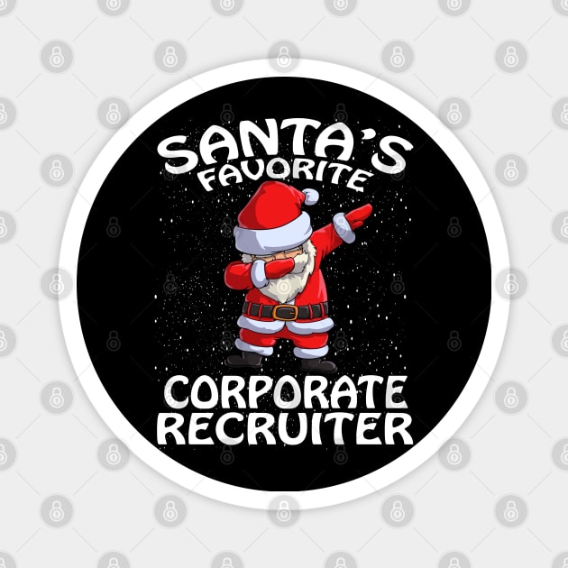 Santas Favorite Corporate Recruiter Christmas Magnet by intelus